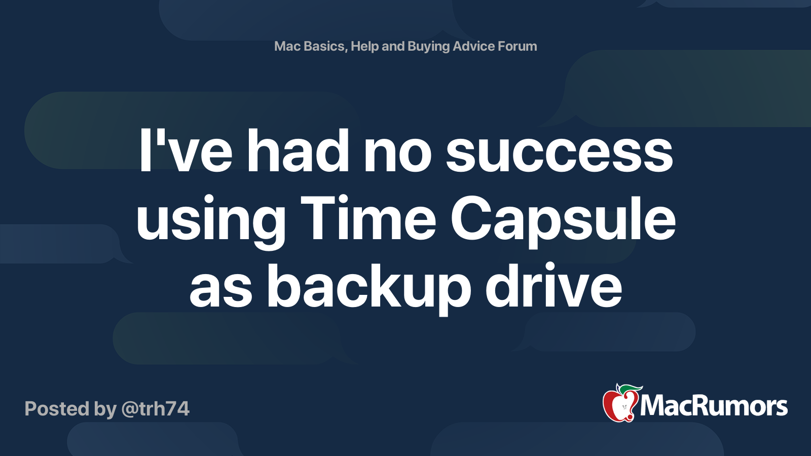 I've had no success using Time Capsule as backup drive MacRumors Forums