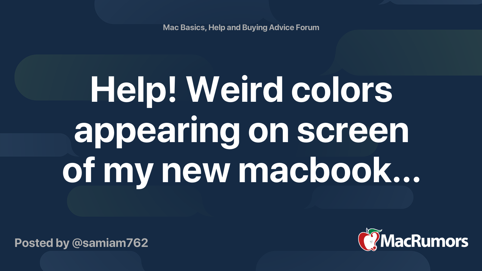 Help! Weird colors appearing on screen of my new macbook... MacRumors