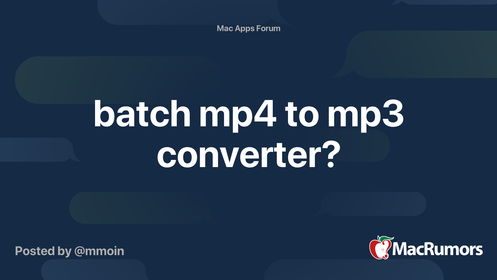 batch mp4 to mp3 converter? MacRumors Forums