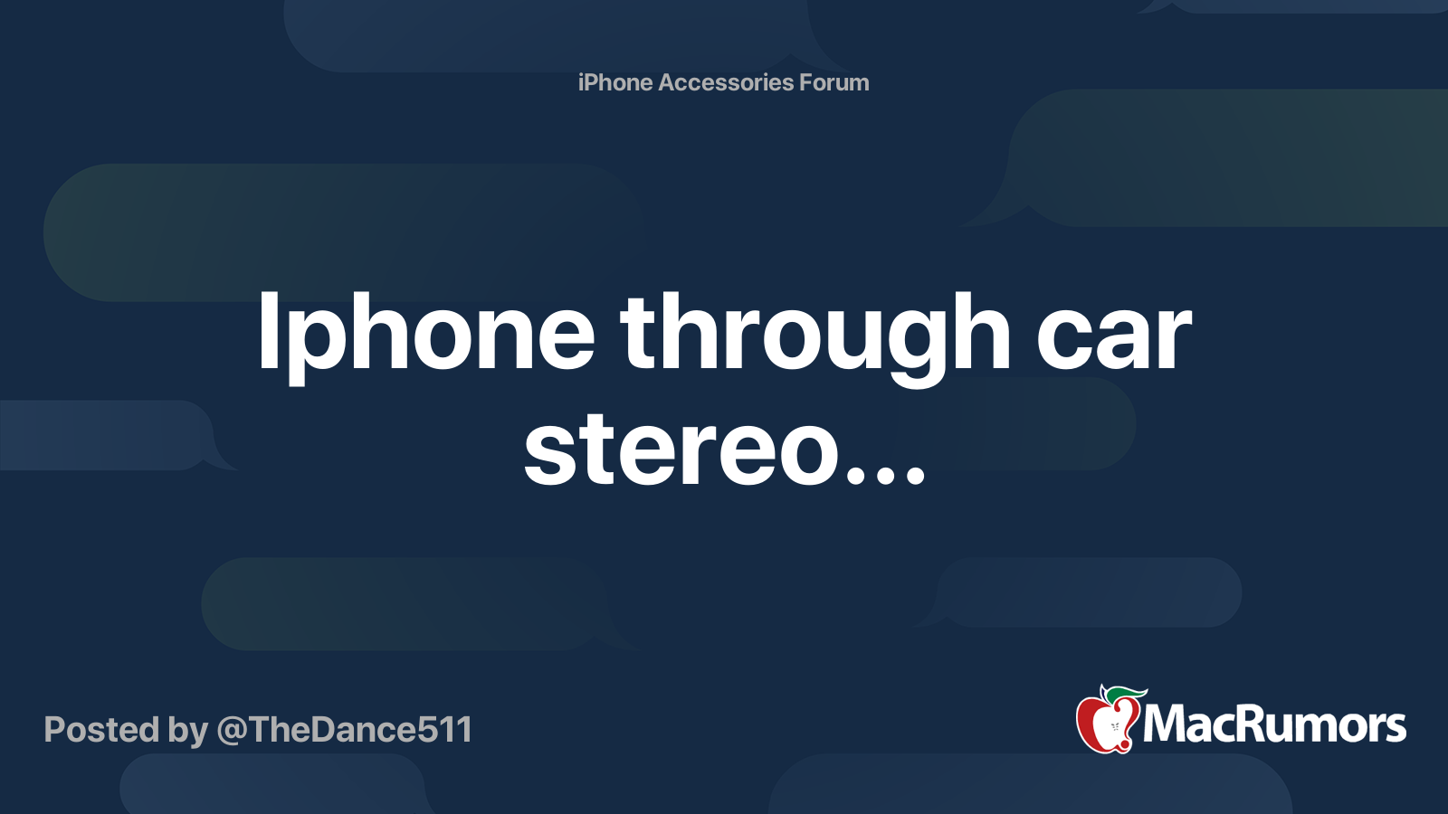 Iphone through car stereo... MacRumors Forums