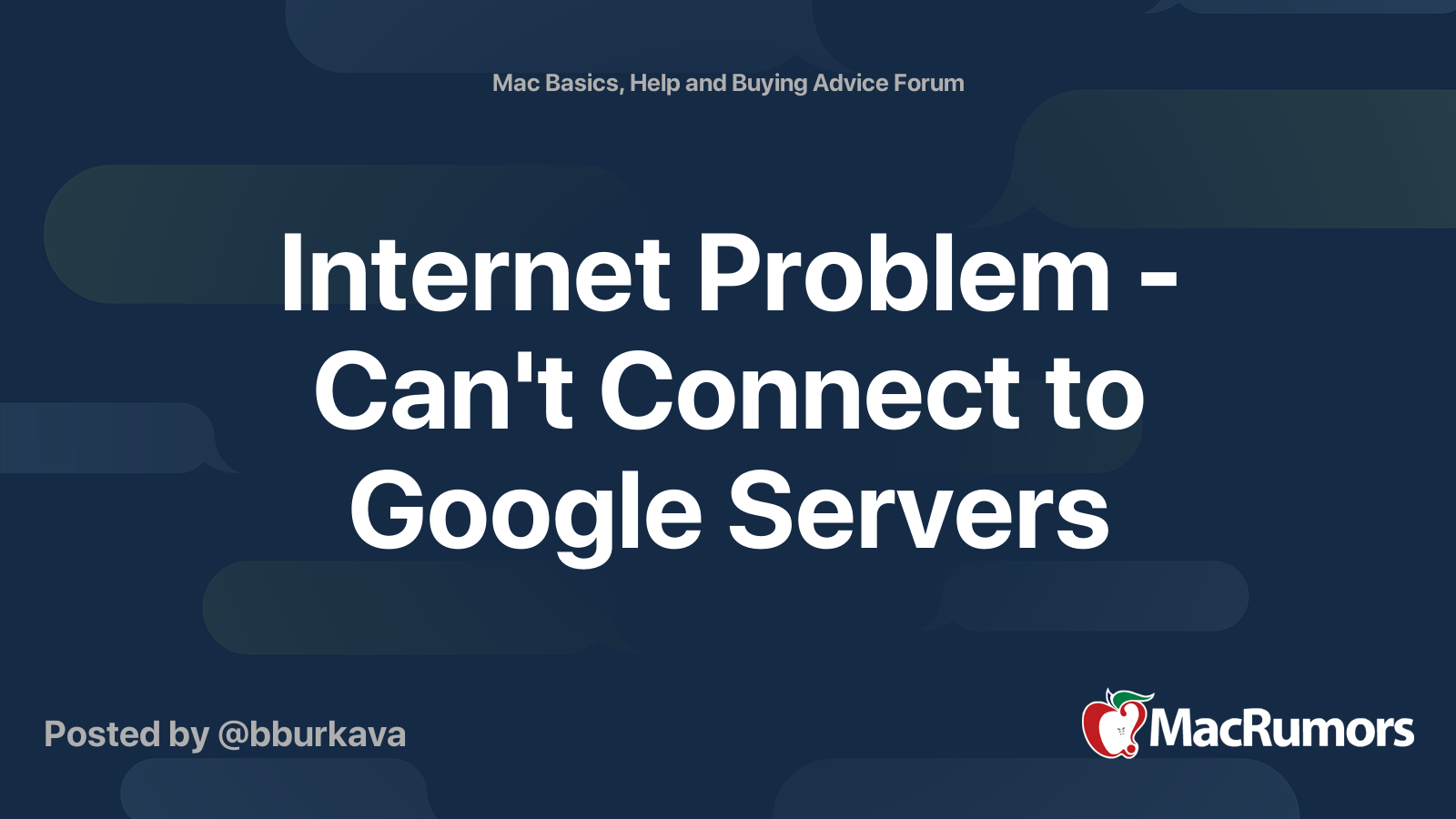 Problem Can't Connect to Google Servers MacRumors Forums