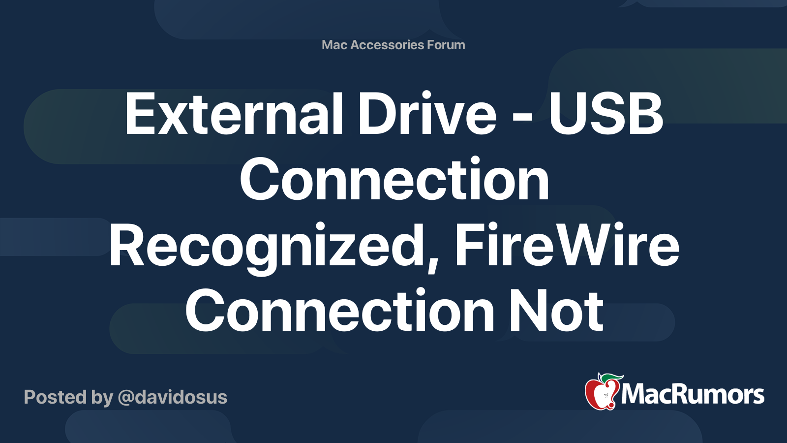 External Drive USB Connection Recognized, FireWire Connection Not