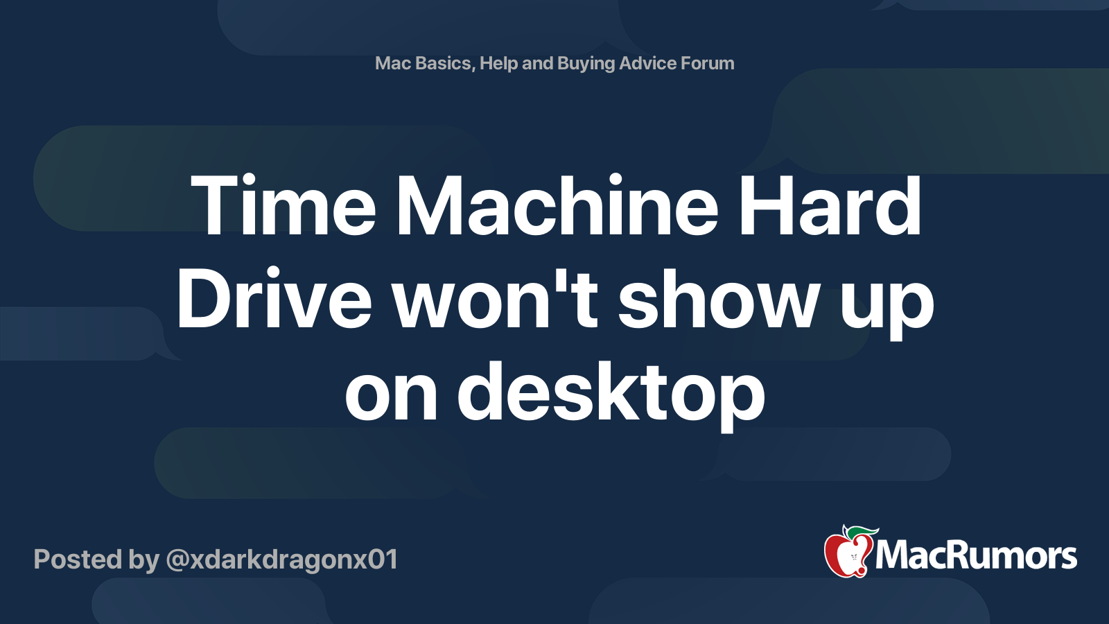 Time Machine Hard Drive won't show up on desktop MacRumors Forums