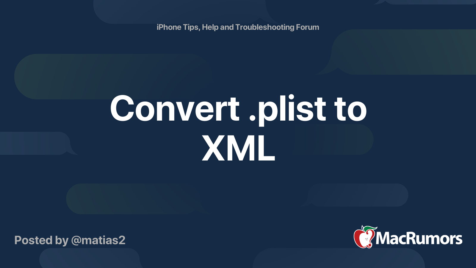 Convert Plist To Xml Macrumors Forums 9609