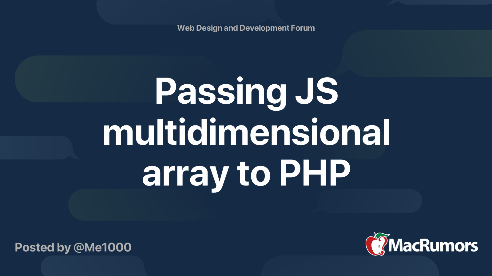 passing-js-multidimensional-array-to-php-macrumors-forums