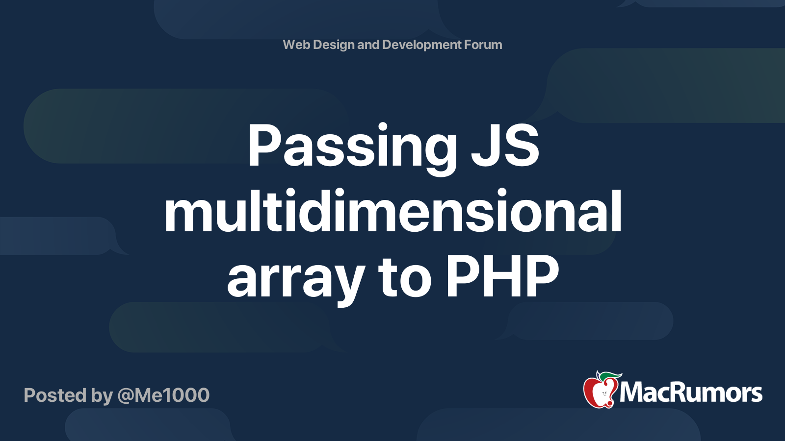 Passing JS multidimensional array to PHP   MacRumors Forums