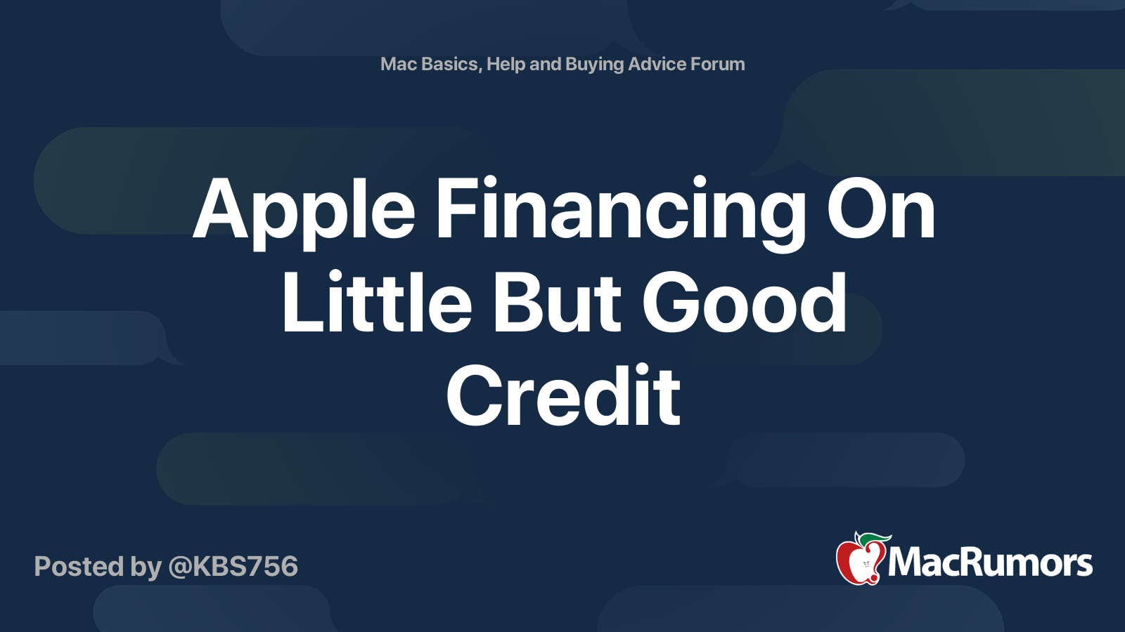 Apple Financing On Little But Good Credit MacRumors Forums