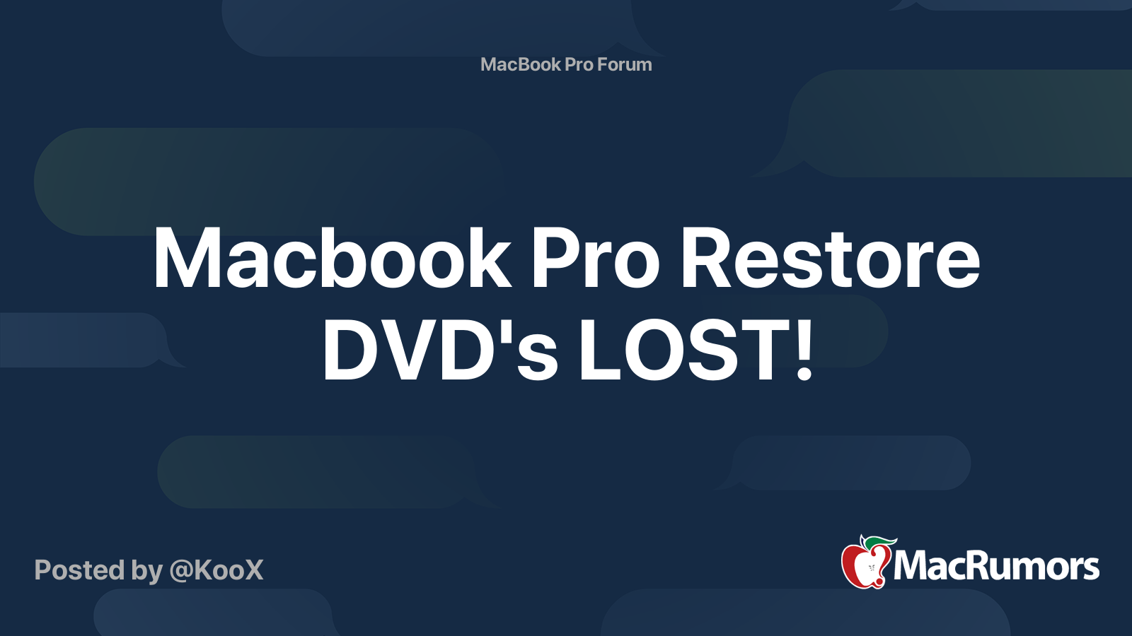 Macbook Pro Restore DVD's LOST! MacRumors Forums