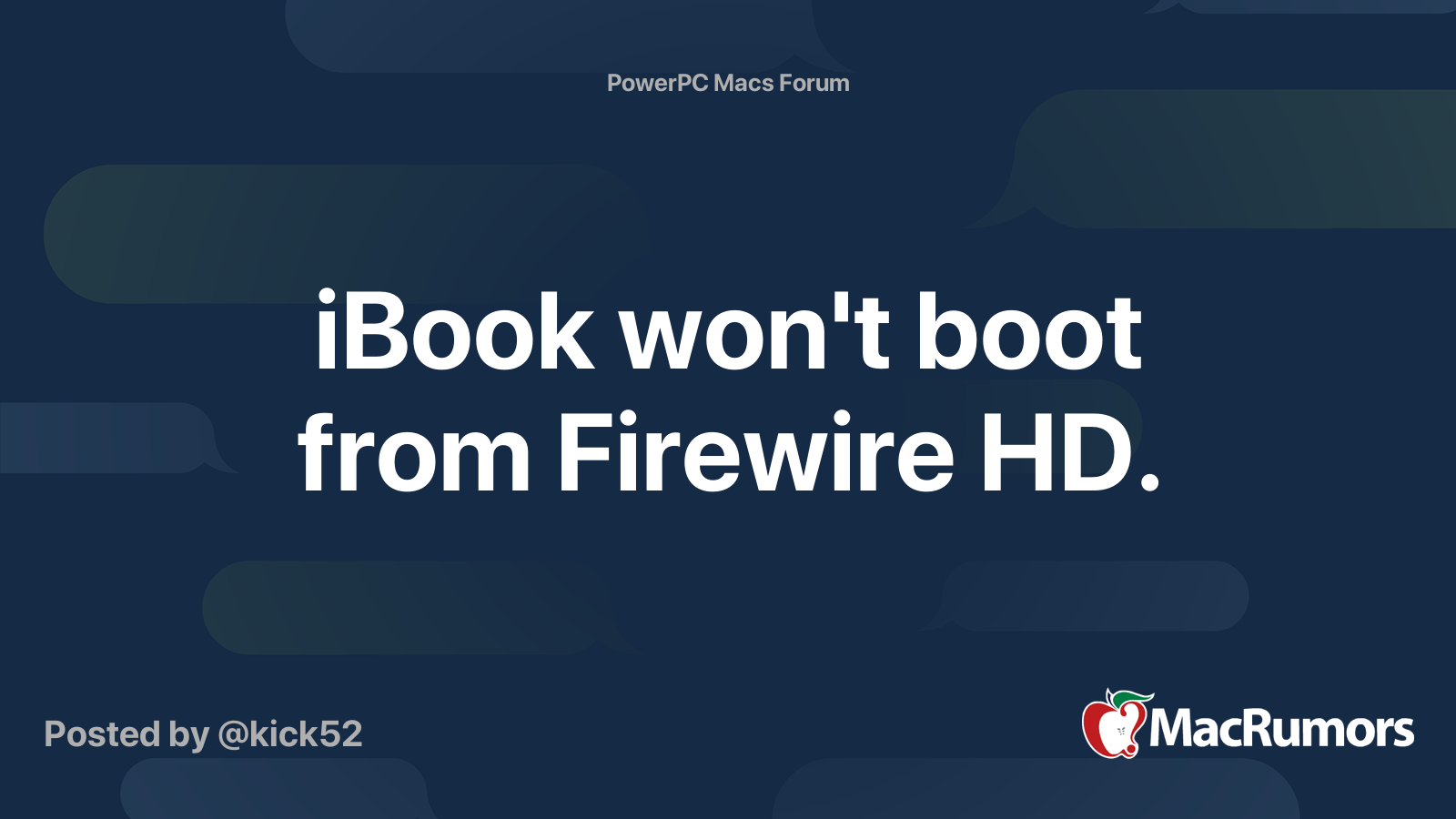 iBook won t boot from Firewire HD. MacRumors Forums