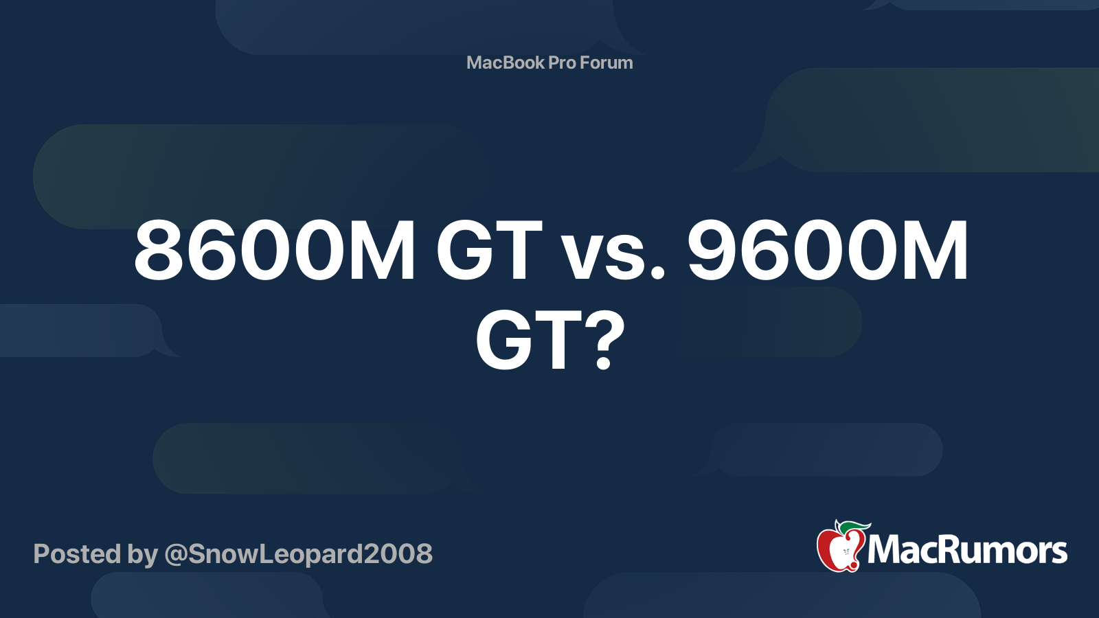 8600M GT vs. 9600M GT? | MacRumors Forums