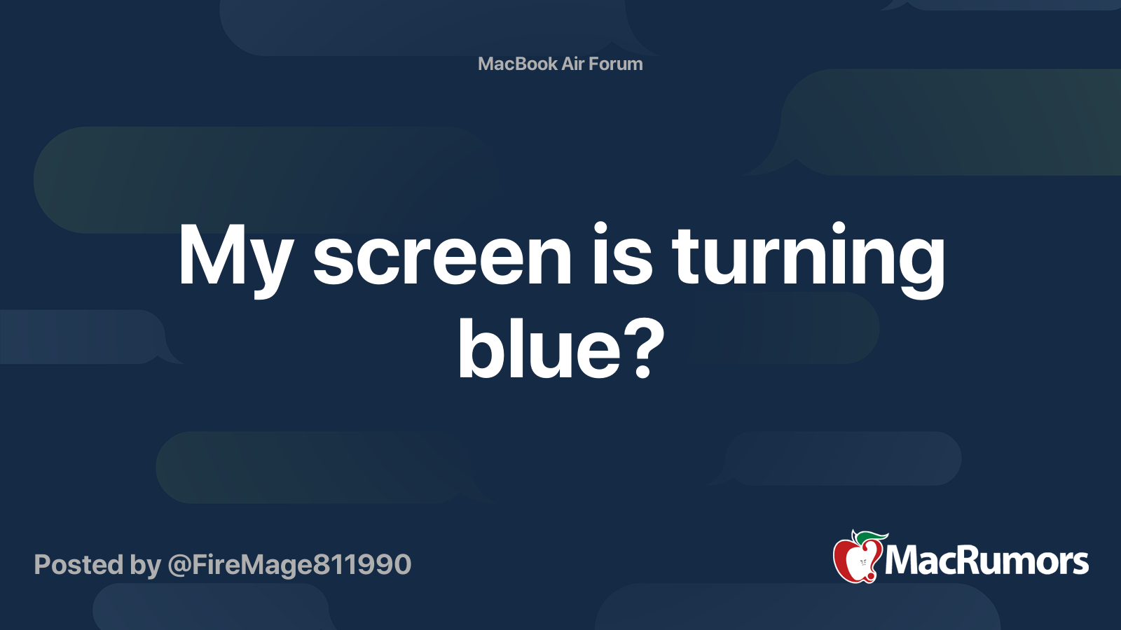 My screen is turning blue? MacRumors Forums