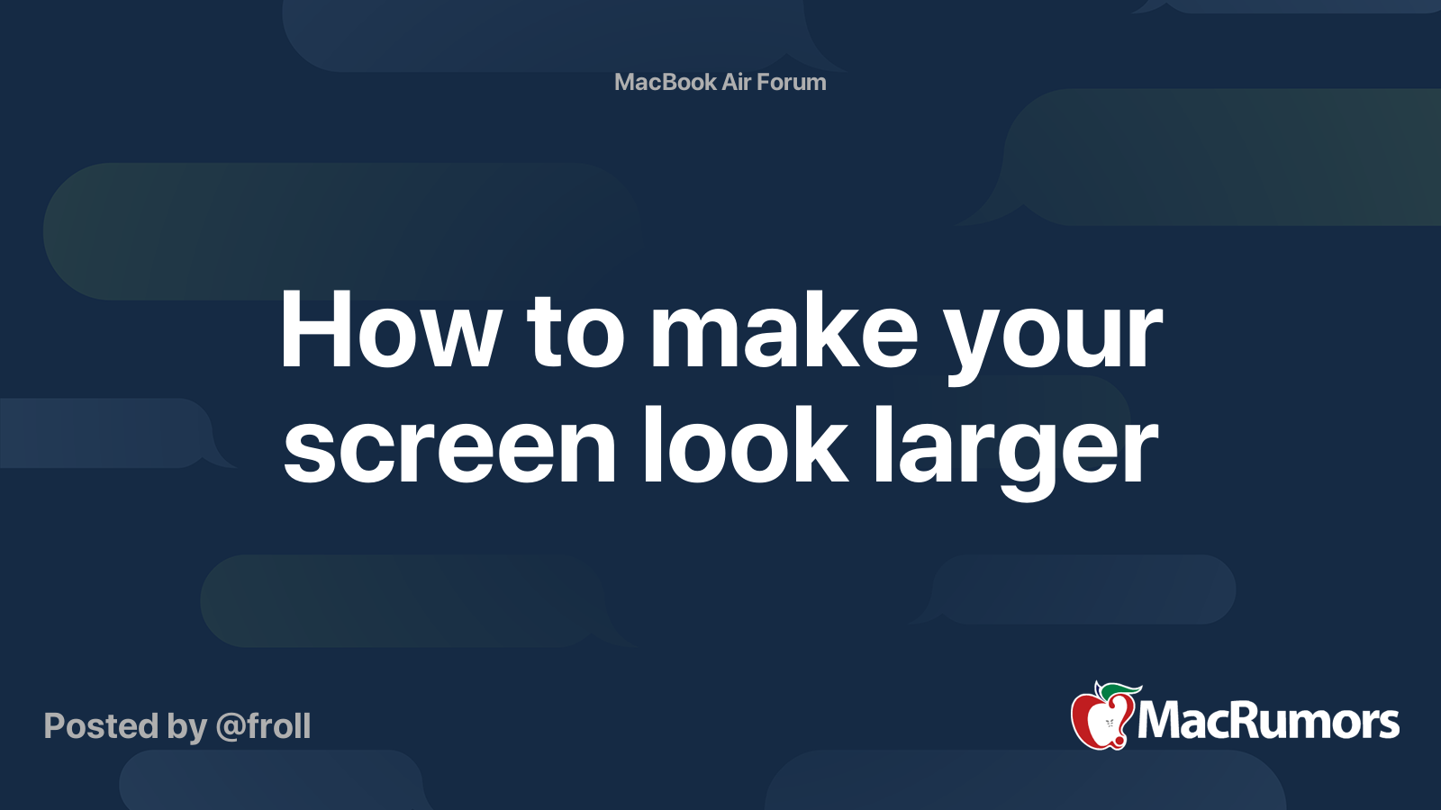 How to make your screen look larger MacRumors Forums