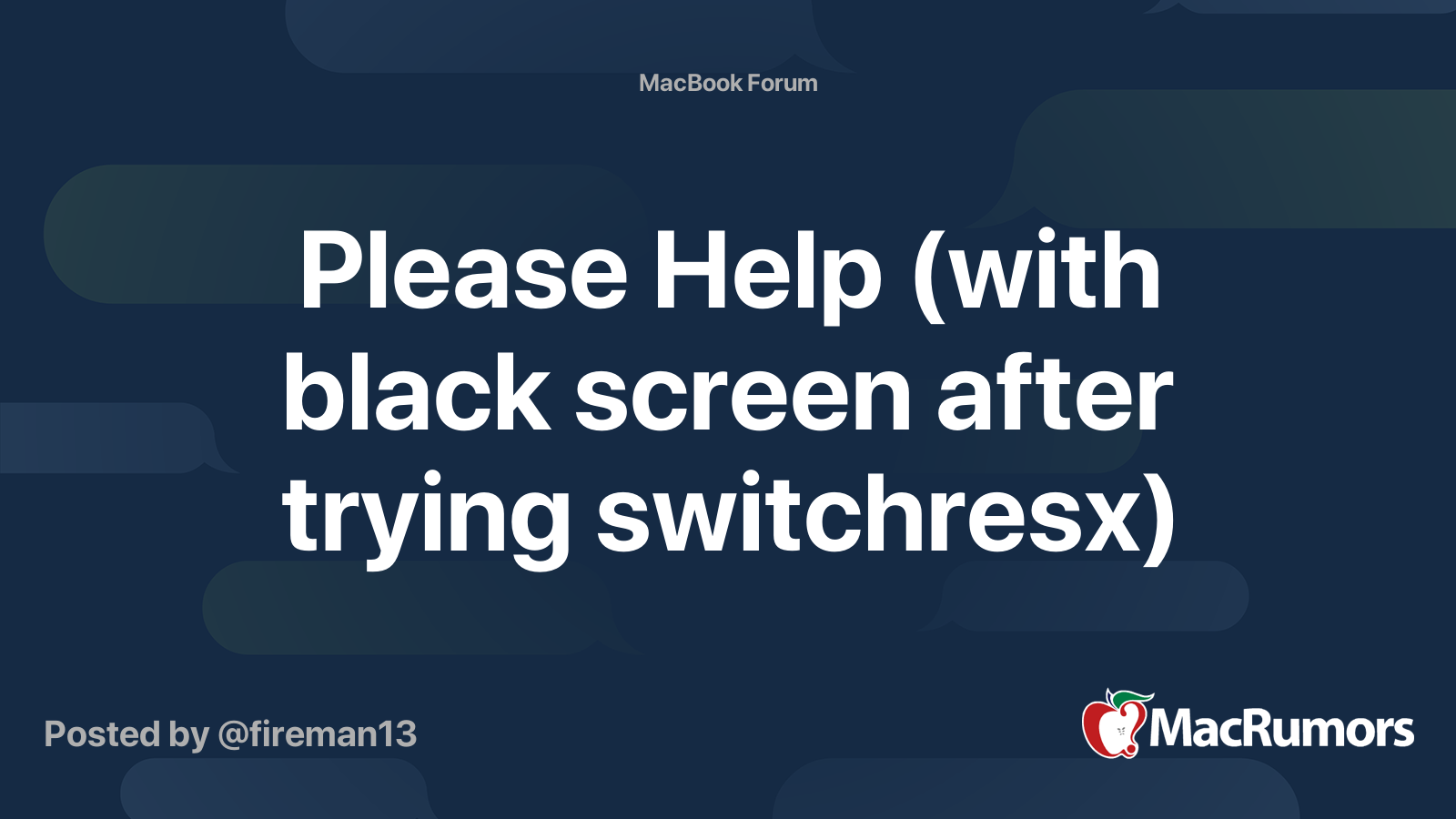 Please Help (with black screen after trying switchresx) MacRumors Forums