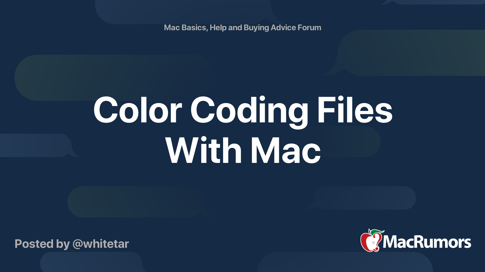 Color Coding Files With Mac MacRumors Forums