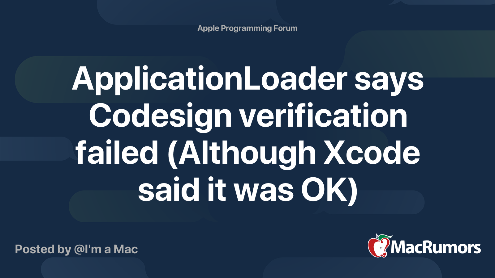 ApplicationLoader says Codesign verification failed (Although Xcode ...
