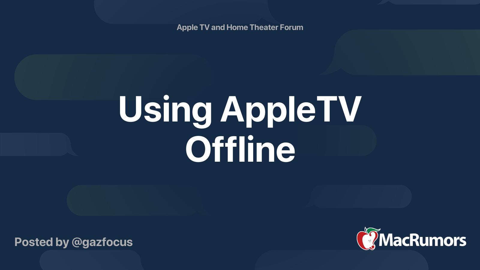 Using AppleTV Offline | MacRumors Forums