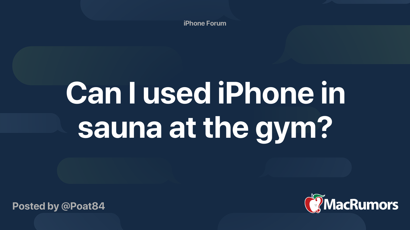 Can I used iPhone in sauna at the gym? MacRumors Forums