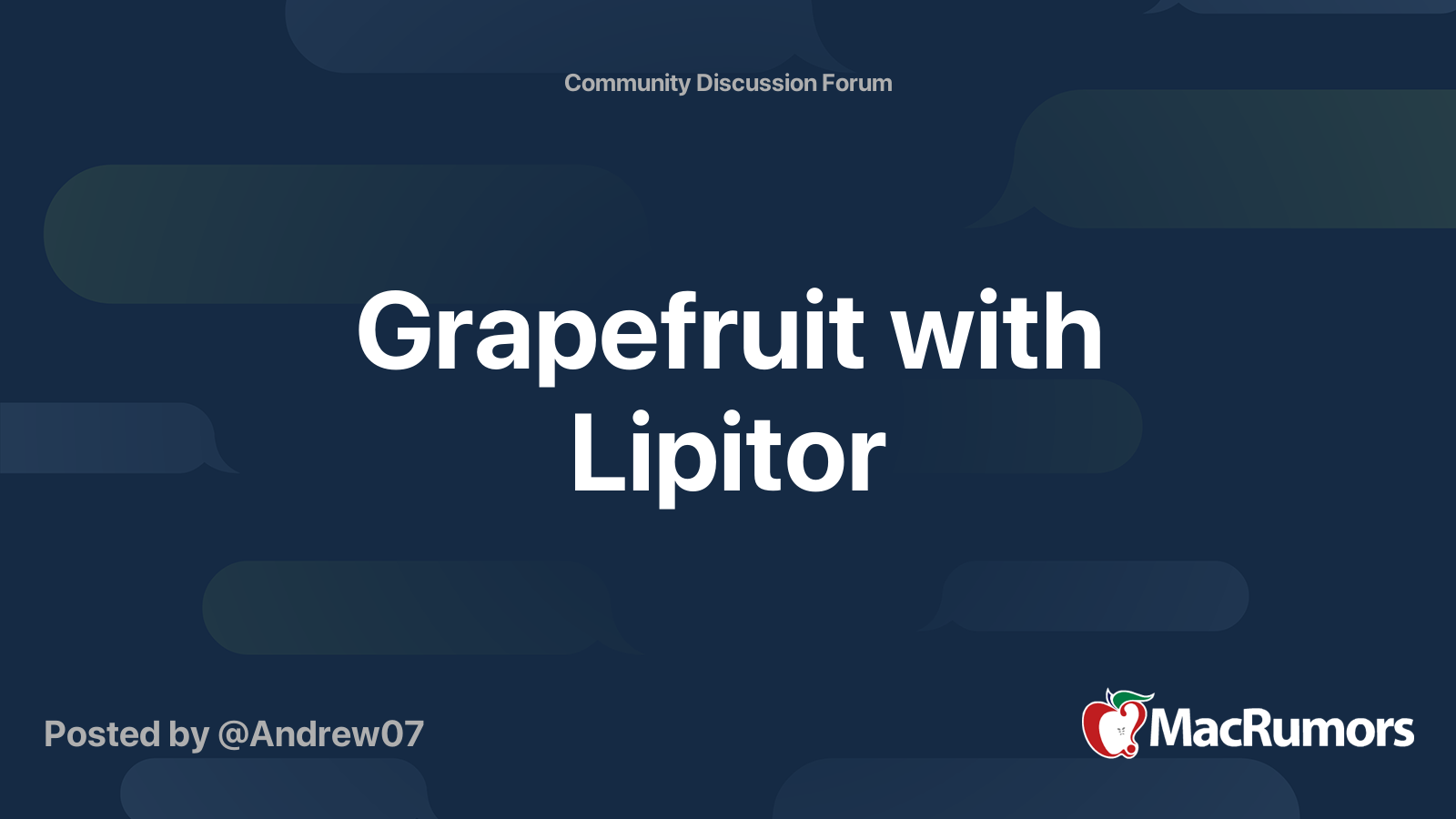 Grapefruit with Lipitor MacRumors Forums