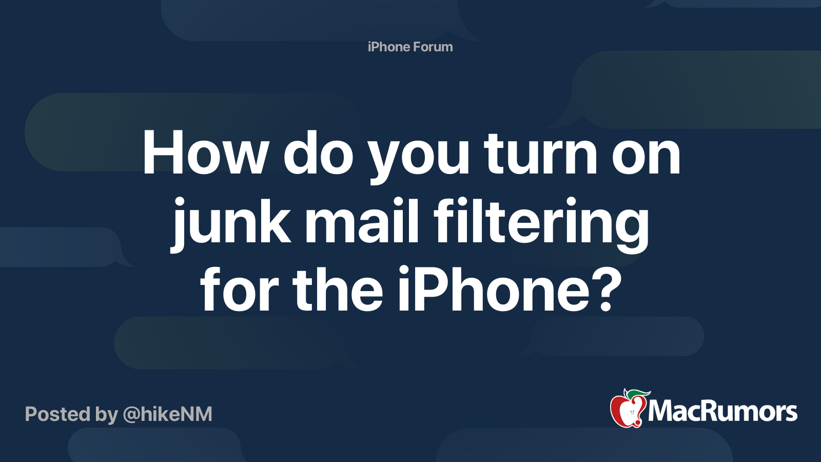 How do you turn on junk mail filtering for the iPhone? MacRumors Forums