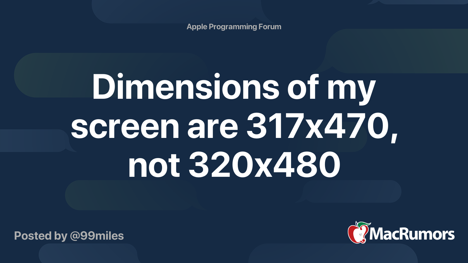 Dimensions of my screen are 317x470, not 320x480 | MacRumors Forums