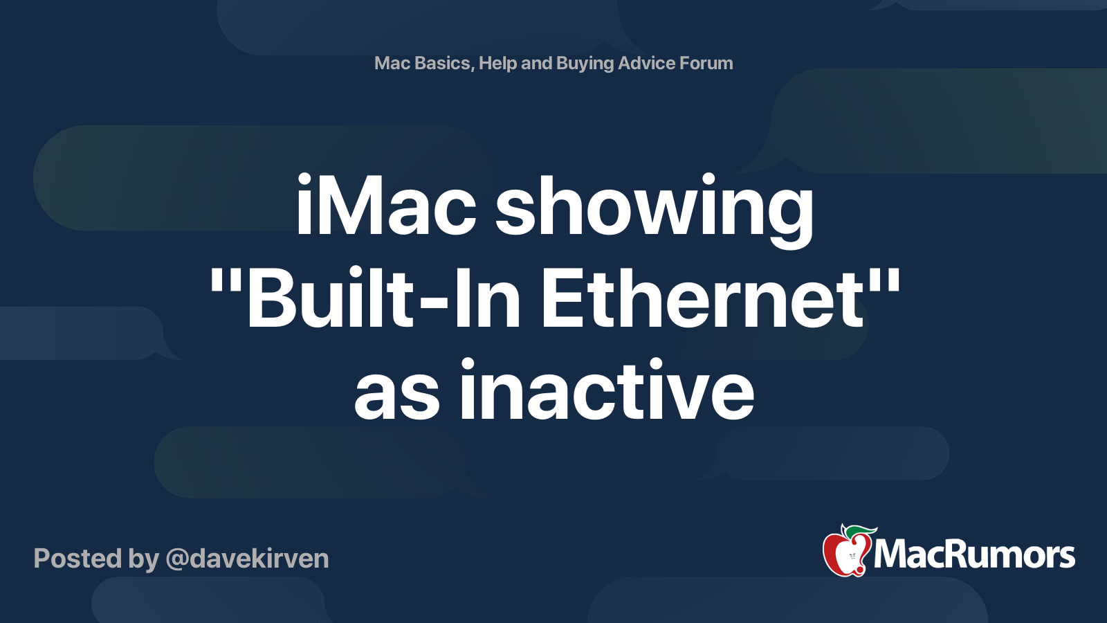 iMac showing "Built-In Ethernet" as inactive | MacRumors Forums