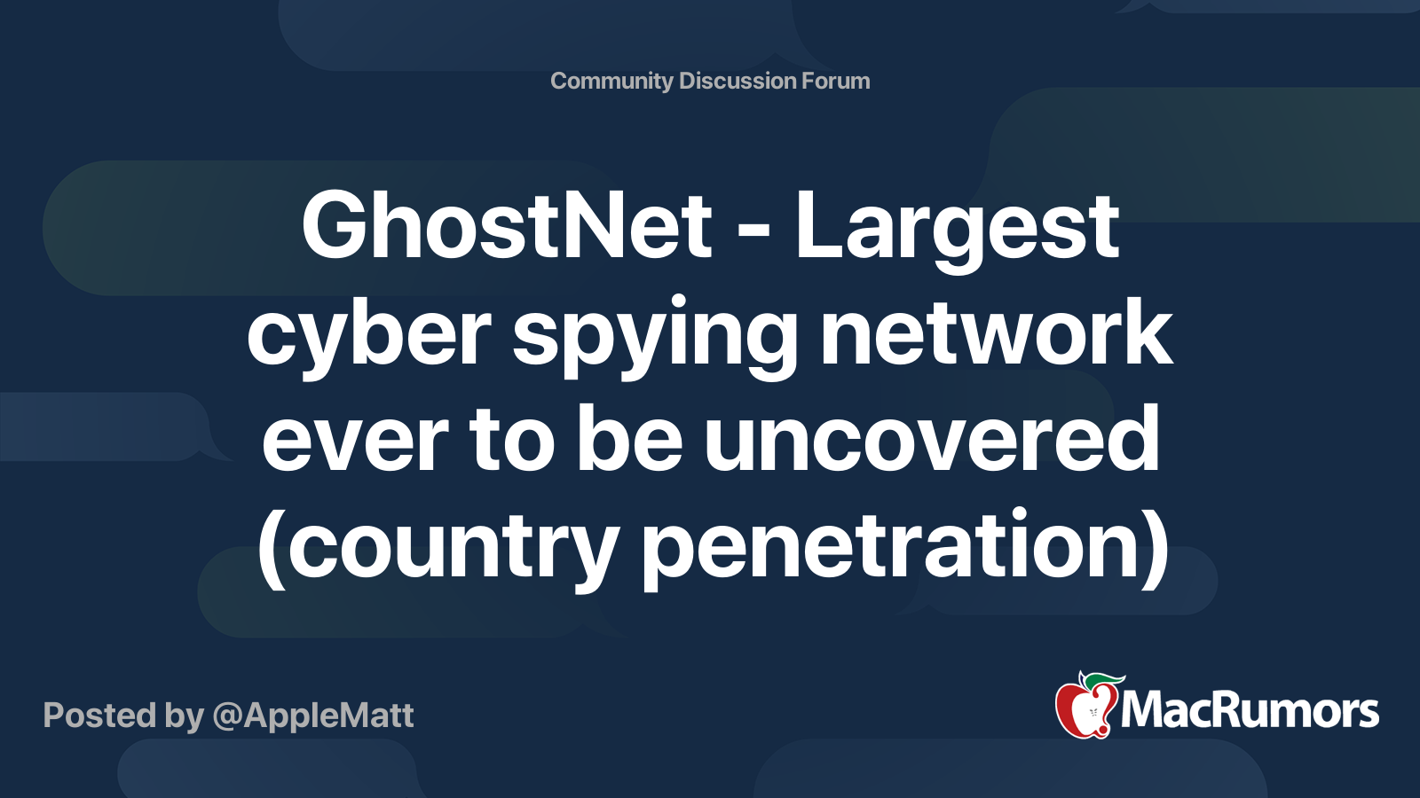 GhostNet - Largest cyber spying network ever to be uncovered (country ...