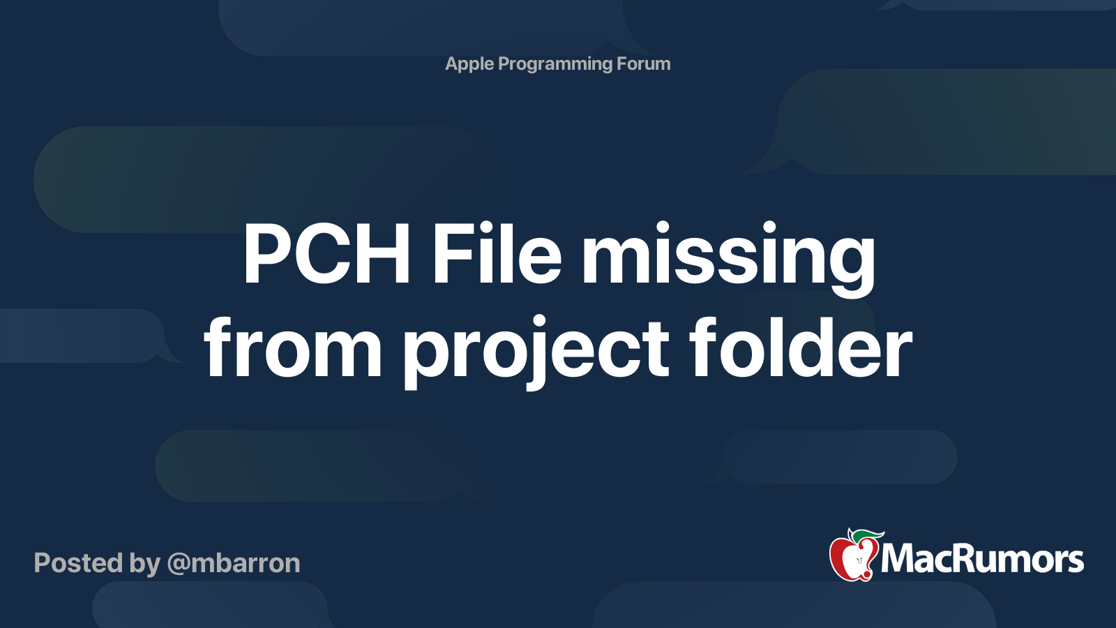 PCH File missing from project folder | MacRumors Forums