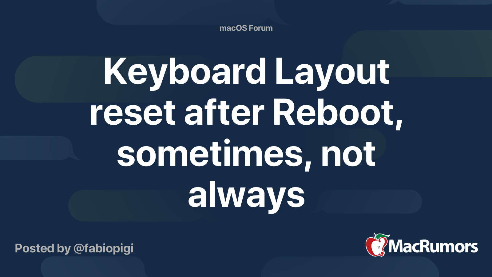 Keyboard Layout reset after Reboot, sometimes, not always MacRumors