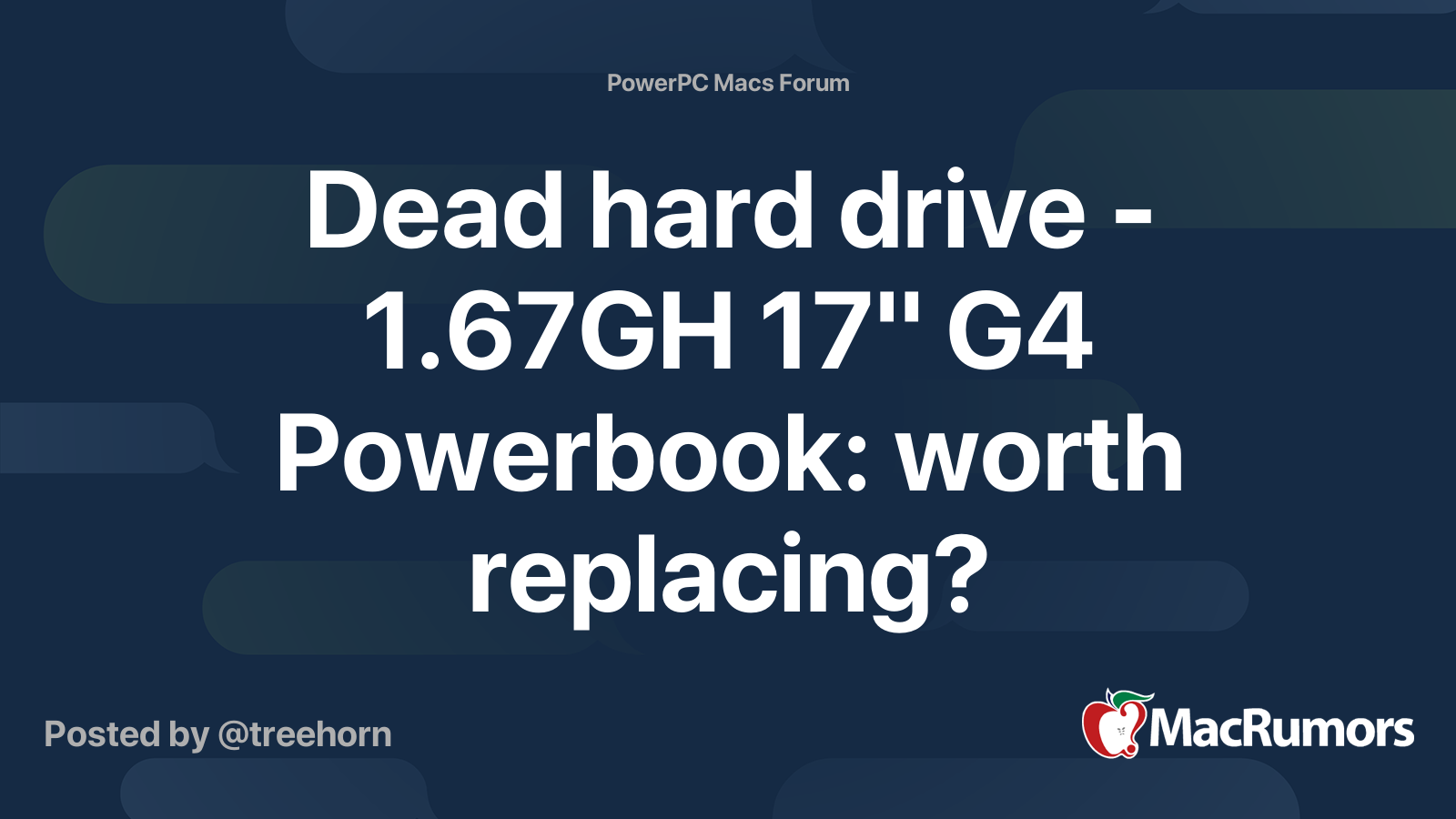 Dead hard drive - 1.67GH 17" G4 Powerbook: worth replacing? | MacRumors ...