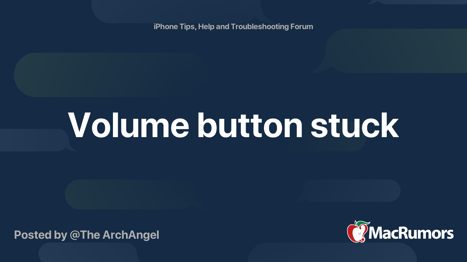 volume-button-stuck-macrumors-forums