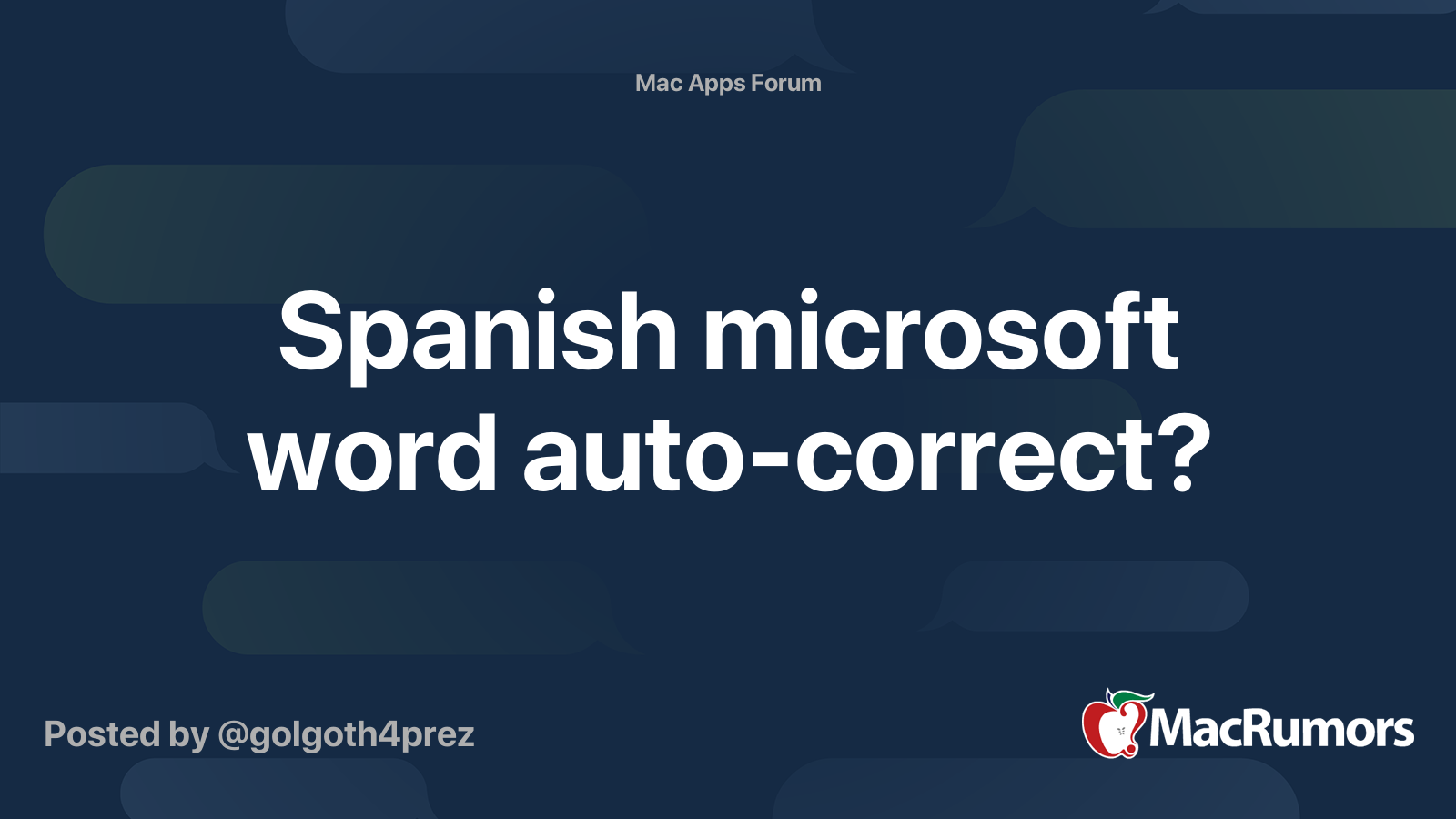 Spanish microsoft word autocorrect? MacRumors Forums