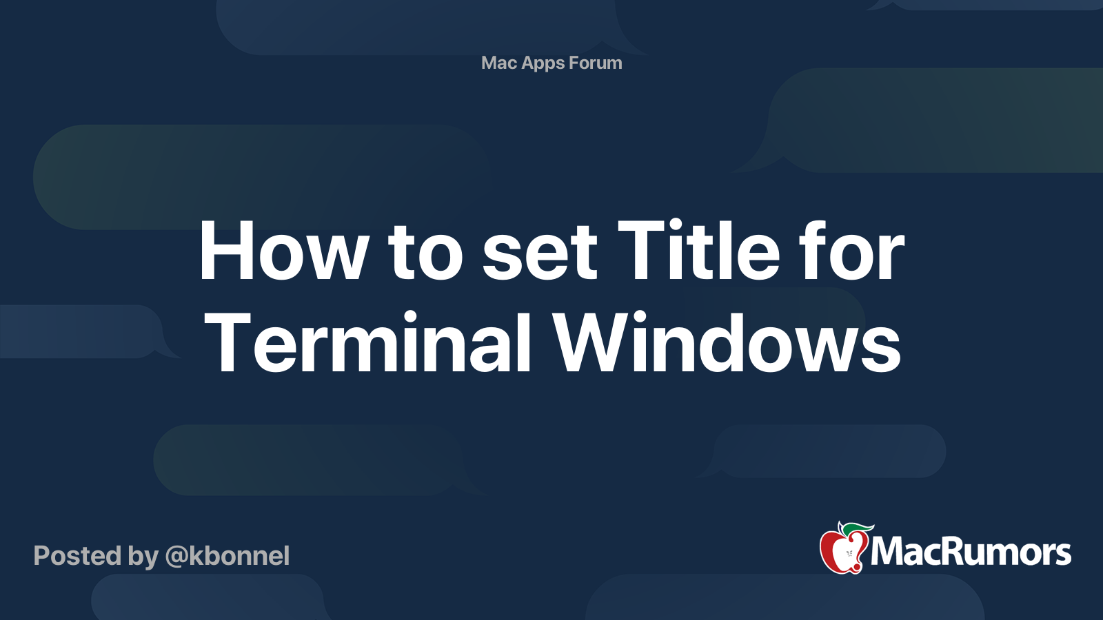 How to set Title for Terminal Windows | MacRumors Forums