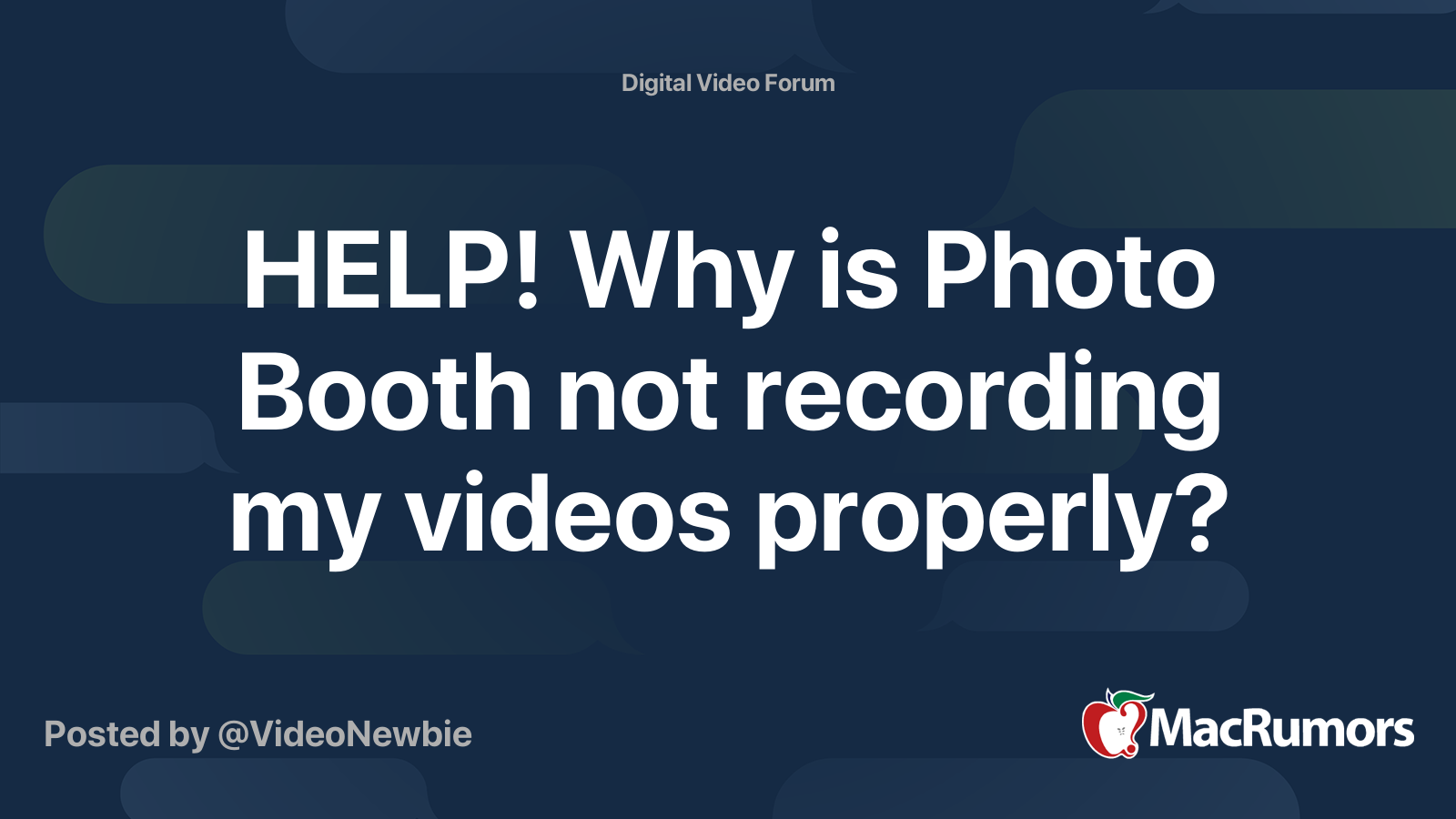 HELP! Why is Photo Booth not recording my videos properly? MacRumors