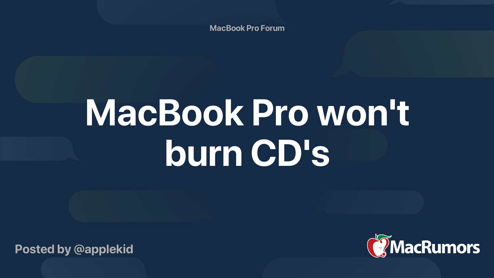 MacBook Pro won't burn CD's MacRumors Forums
