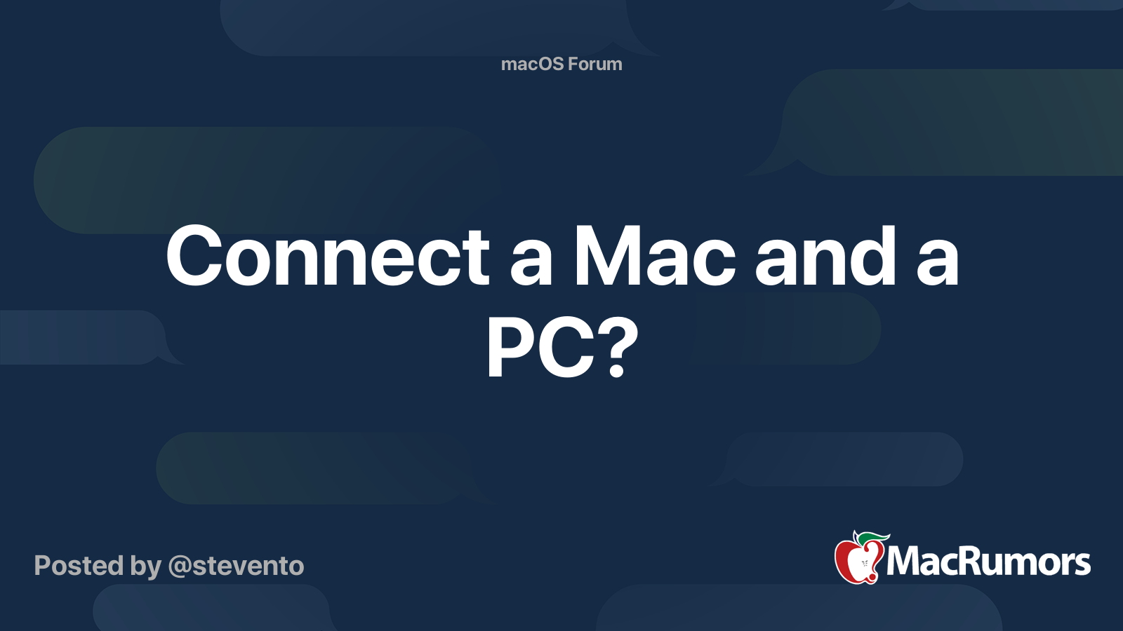 Connect a Mac and a PC? | MacRumors Forums