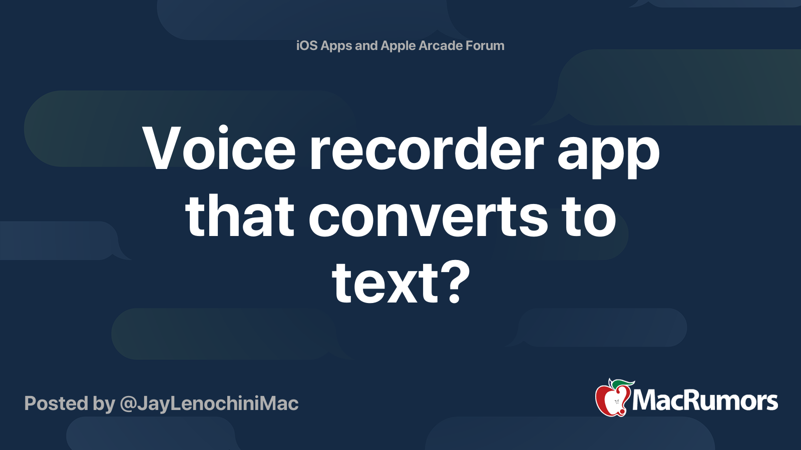 Voice recorder app that converts to text? MacRumors Forums