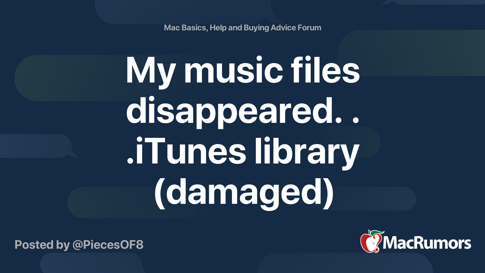 My music files disappeared. . .iTunes library (damaged) MacRumors Forums