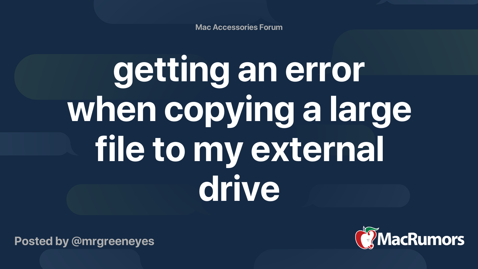 getting an error when copying a large file to my external drive