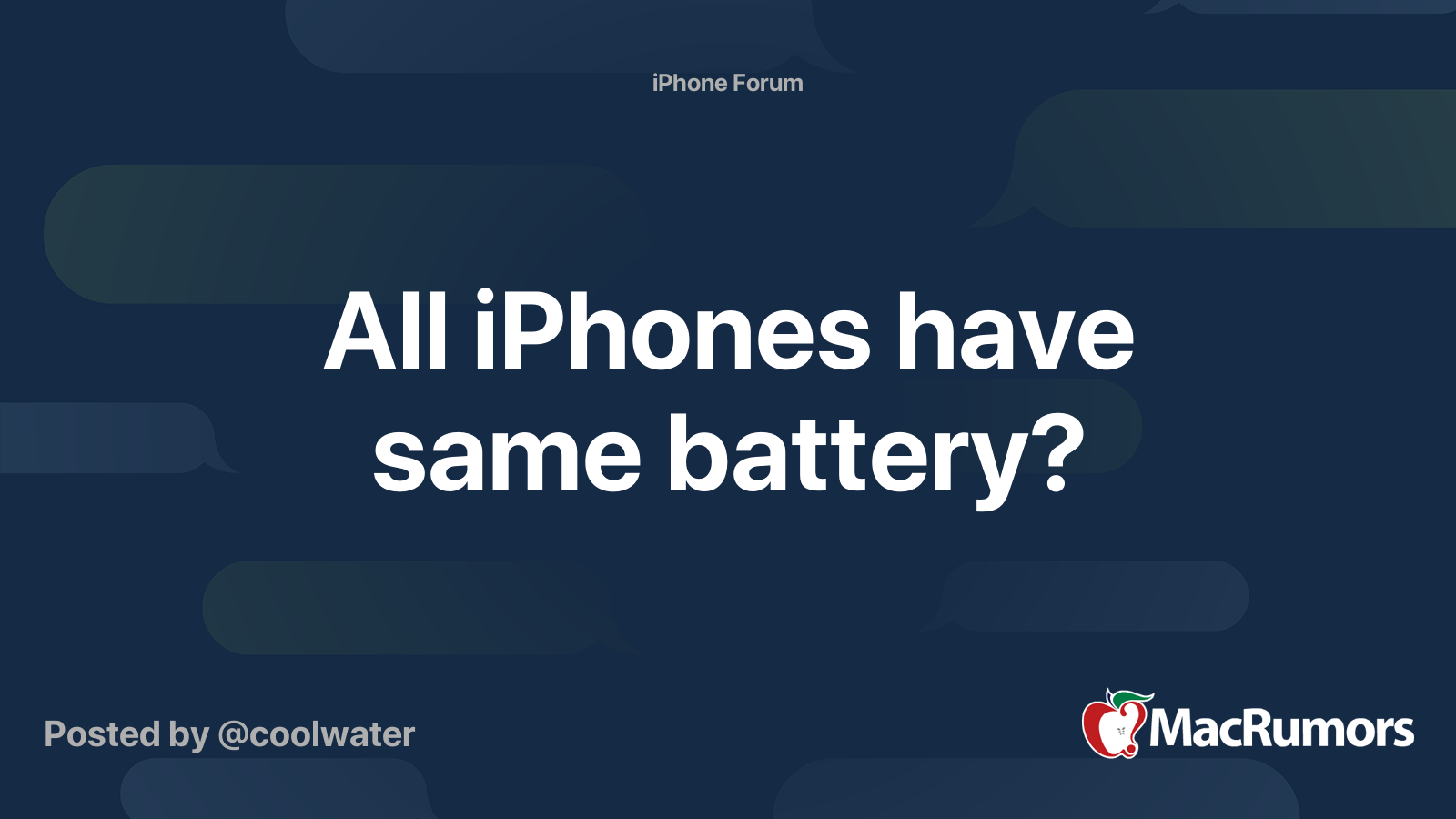 All iPhones have same battery? MacRumors Forums