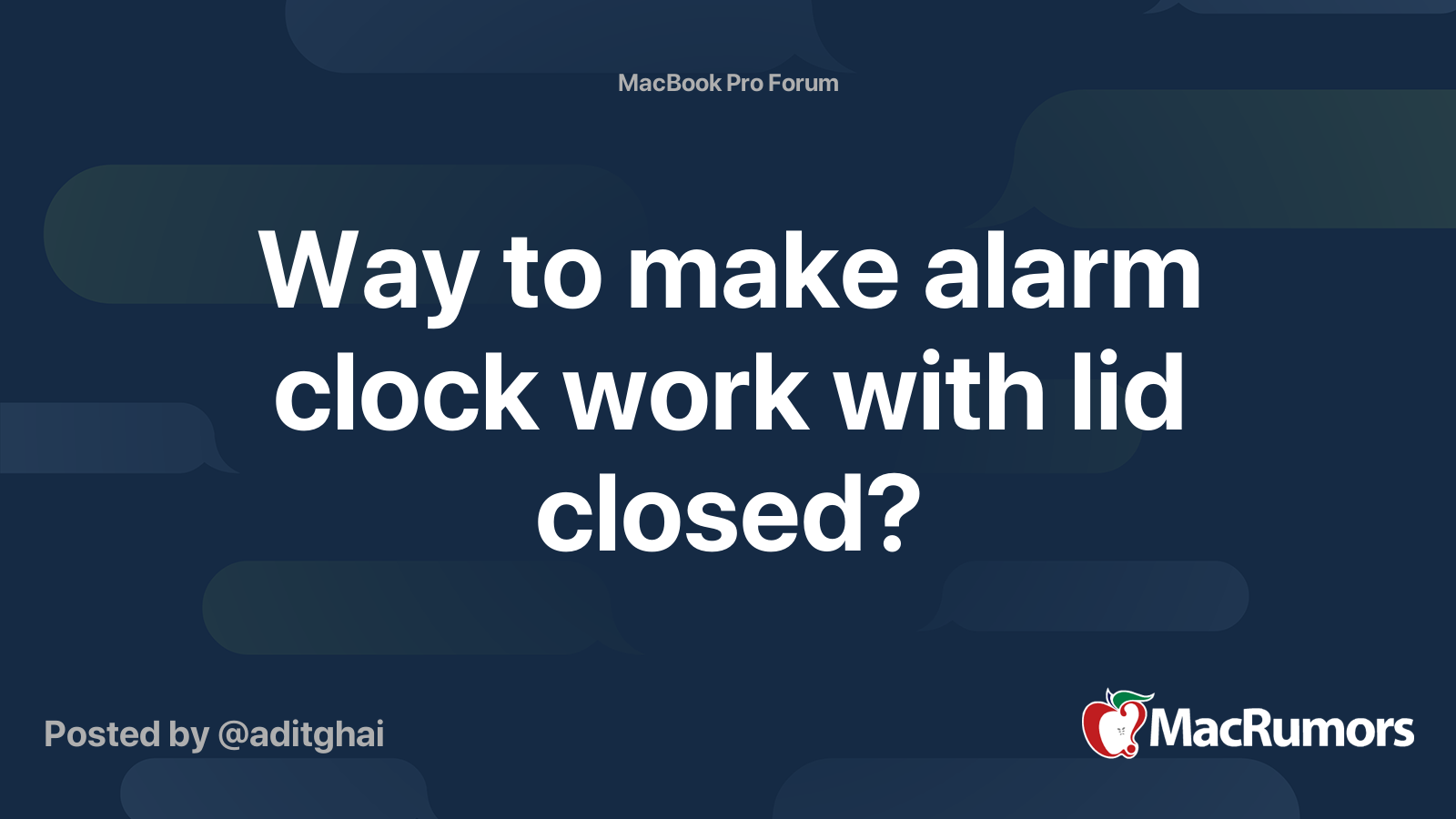 Way to make alarm clock work with lid closed? MacRumors Forums