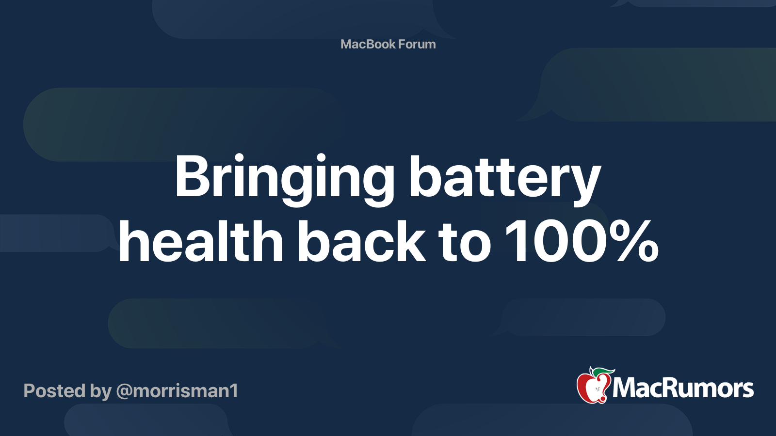 Bringing battery health back to 100 MacRumors Forums