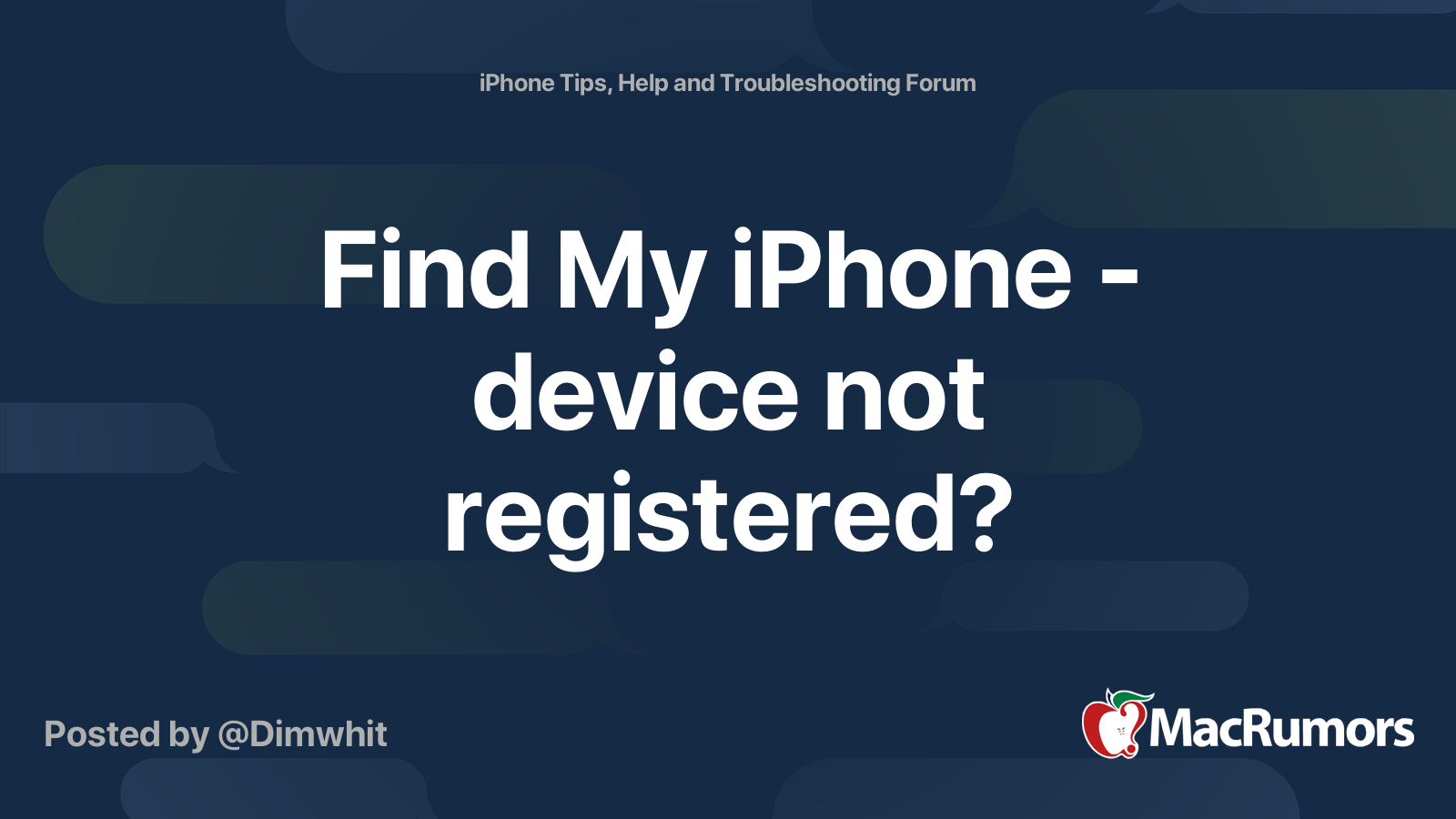 Find My iPhone device not registered? MacRumors Forums