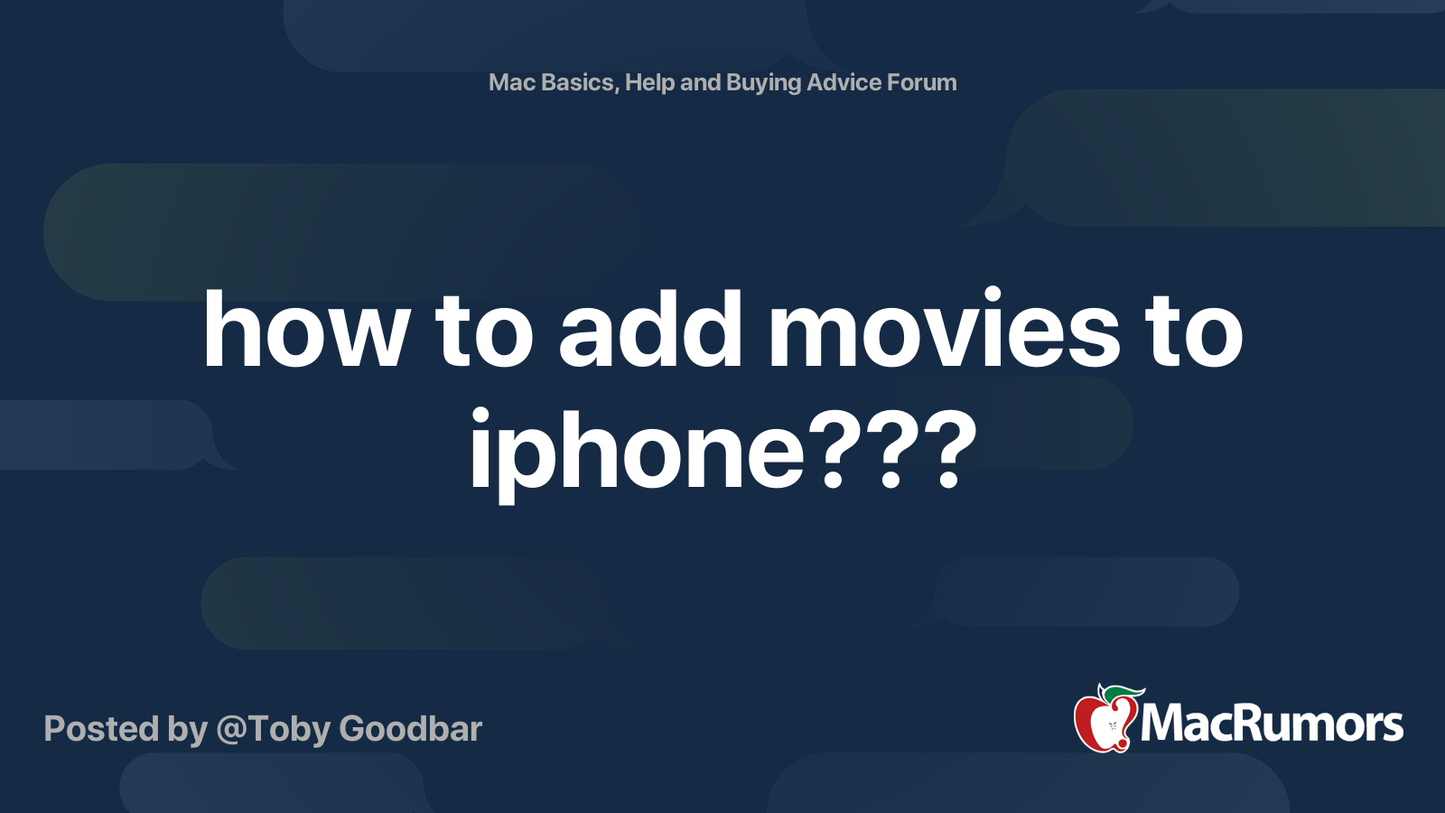 how to add movies to iphone??? MacRumors Forums