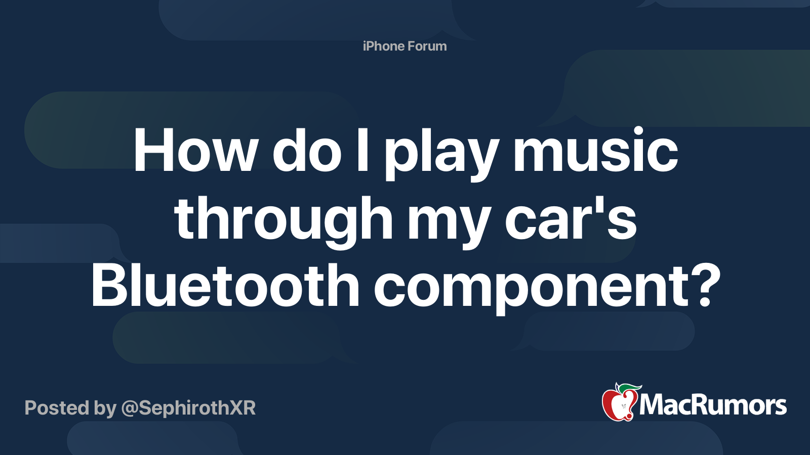 How do I play music through my car's Bluetooth component? MacRumors