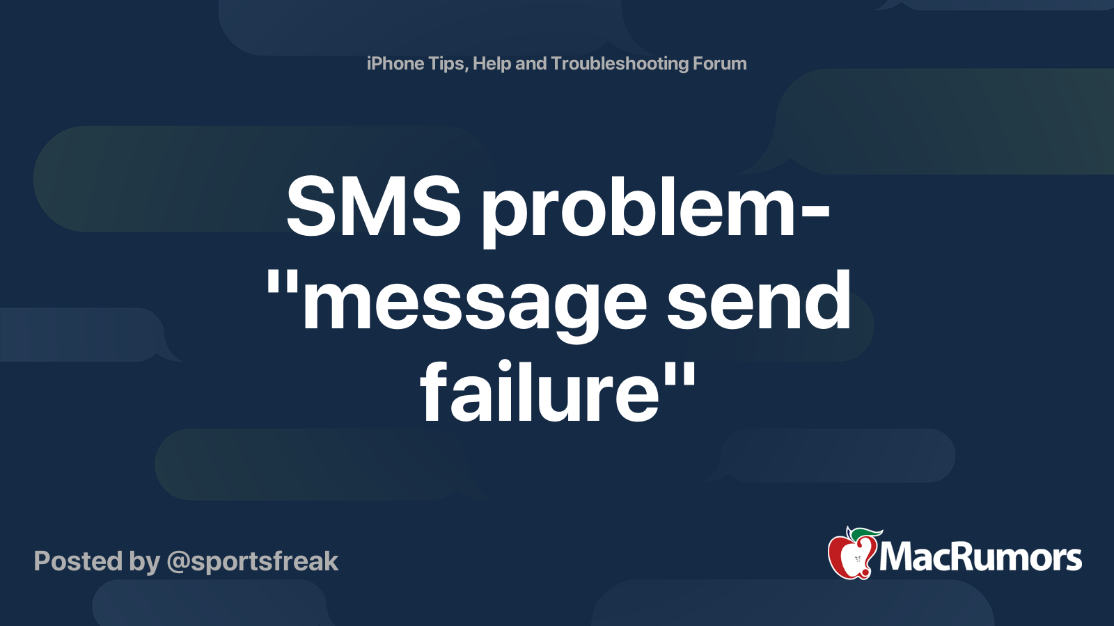 SMS problem- "message send failure" | MacRumors Forums