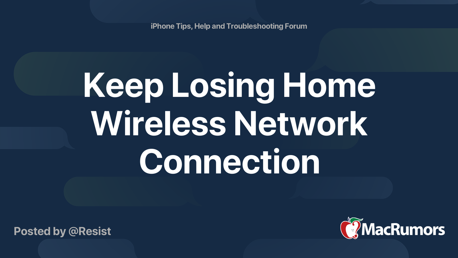 Keep Losing Home Wireless Network Connection MacRumors Forums