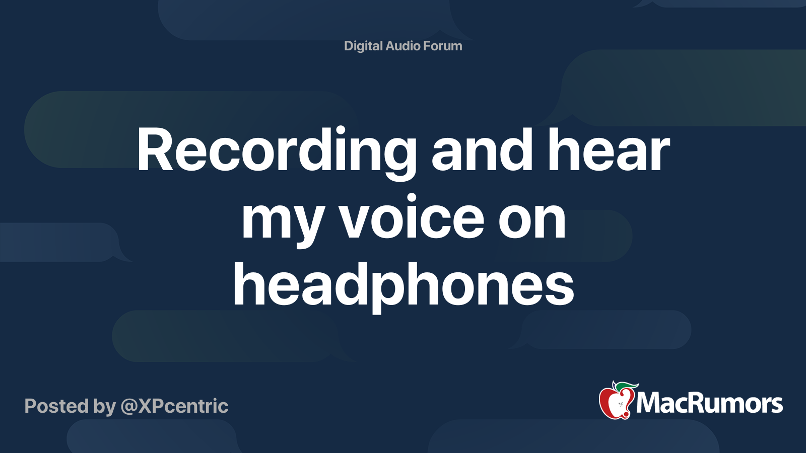Recording and hear my voice on headphones MacRumors Forums