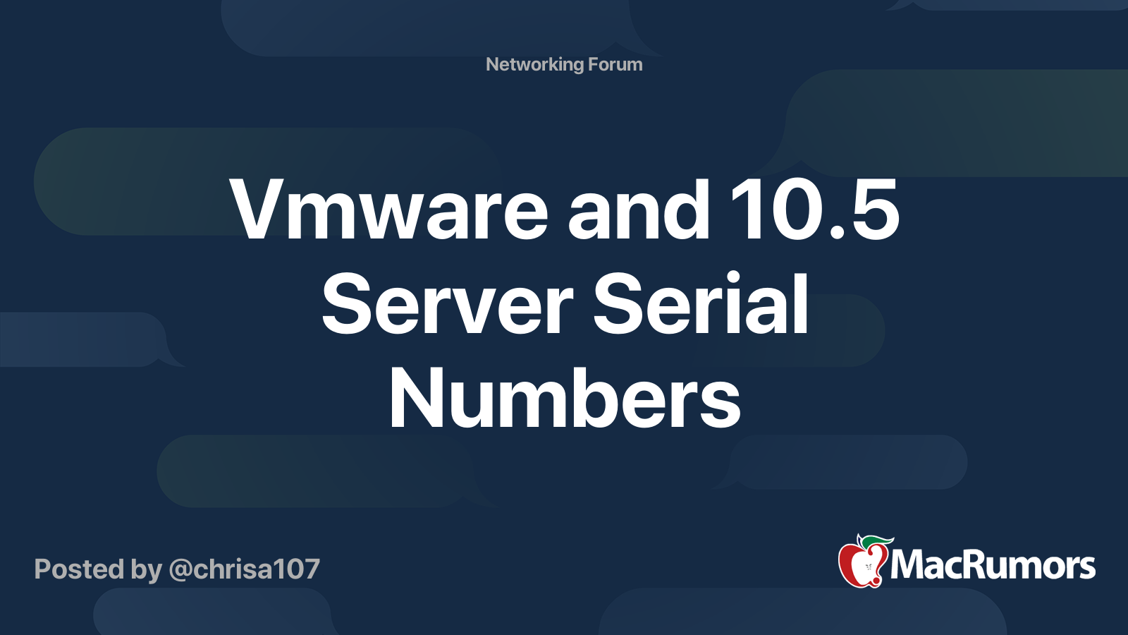 Vmware and 10.5 Server Serial Numbers MacRumors Forums