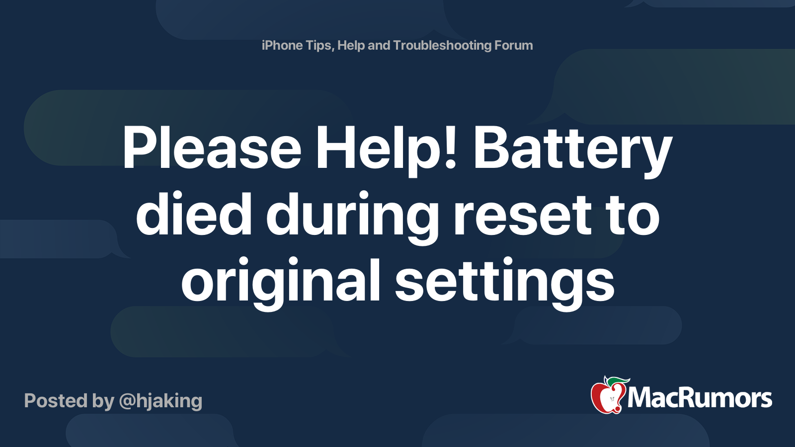 Please Help! Battery died during reset to original settings MacRumors Forums