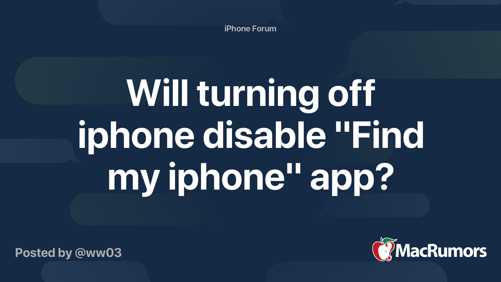 Will turning off iphone disable "Find my iphone" app? | MacRumors Forums